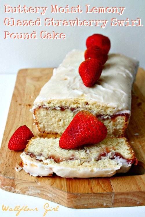 Buttery Moist Lemony Glazed Strawberry Swirl Pound Cake 2--020514